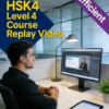HSK4 Proficiency: 40 Expert-Led Online Courses (Standard Textbook In-Depth Explanation)
