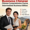 New Silk Road Business Chinese Integrated Course (Intermediate Business Module)